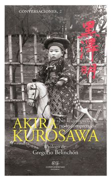 portada Conversaciones con Akira Kurosawa (in Spanish)