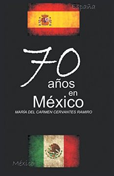 portada 70 Anos en Mexico (in Spanish)