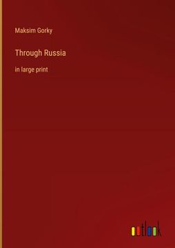 portada Through Russia: In Large Print (en Inglés)