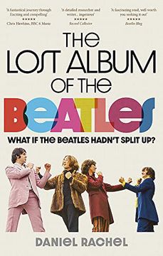 portada The Lost Album of the Beatles: What if the Beatles Hadn't Split up? 