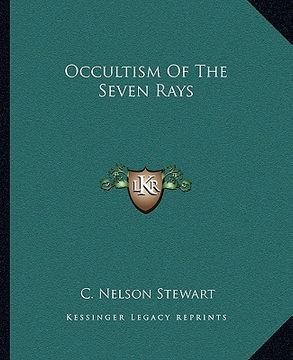 portada occultism of the seven rays (en Inglés)