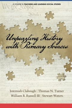 portada Unpuzzling History with Primary Sources (Teaching and Learning Social Studies)