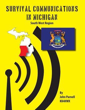 portada Survival Communications in Michigan: South West Region (en Inglés)