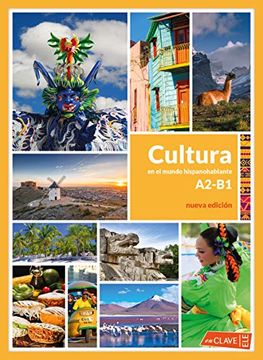 portada Cultura en el Mundo Hispanohablante (A2-B1) (in Spanish)