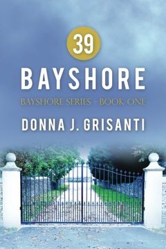 portada 39 Bayshore (Bayshore Series)