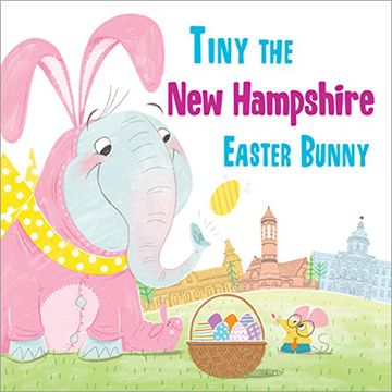 portada Tiny the New Hampshire Easter Bunny (in English)