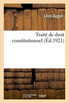 portada Traité de Droit Constitutionnel. Tome 4: Tome 4, L'Organisation Politique de la France (Sciences Sociales) (en Francés)