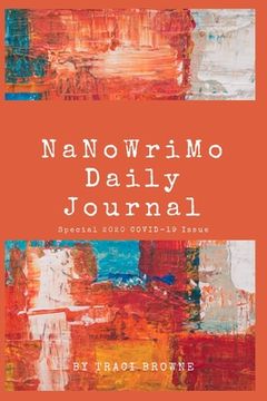 portada NaNoWriMo Daily Journal: Special 2020 COVID-19 Issue (en Inglés)