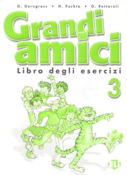 portada Grandi Amici. Activity Book: 3 (Corso di Lingua Italiana) (in Italian)