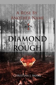 portada A Rose by Another Name: Diamond in the Rough