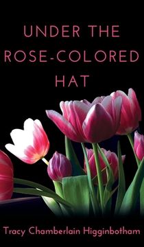 portada Under The Rose-Colored Hat (en Inglés)