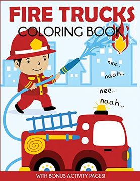 portada Fire Trucks Coloring Book: With Bonus Activity Pages