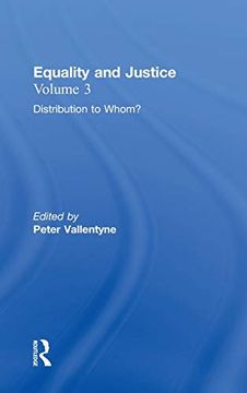 portada Distribution to Whom? Equality and Justice (Ethical Investigations) (en Inglés)