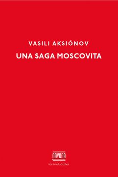 portada Una Saga Moscovita (in Spanish)