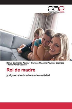 portada Rol de Madre: Y Algunos Indicadores de Realidad (in Spanish)