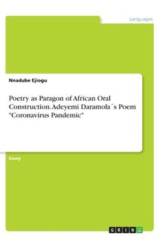 portada Poetry as Paragon of African Oral Construction. Adeyemi Daramola´s Poem Coronavirus Pandemic 