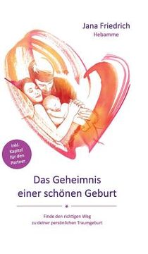 portada Das Geheimnis einer schönen Geburt (in German)