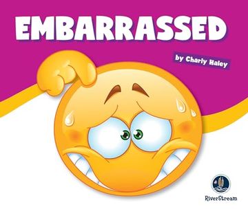 portada Learning About Emotions: Embarrassed (en Inglés)