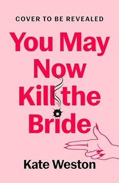 portada You may now Kill the Bride