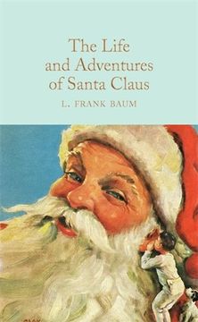 portada The Life and Adventures of Santa Claus (Macmillan Collector's Library) 