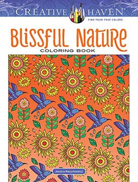 portada Creative Haven Blissful Nature Coloring Book (Creative Haven Colouring Books) (en Inglés)