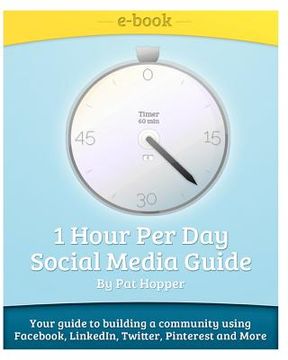 portada 1-hour per day social media guide (in English)