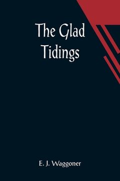 portada The Glad Tidings (en Inglés)