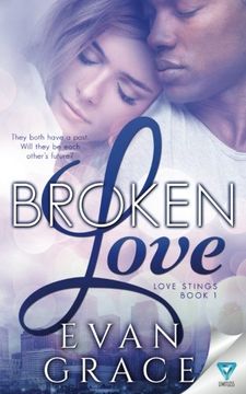 portada Broken Love: Volume 1 (Love Stings Series)