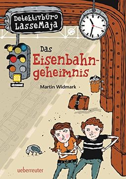 portada Detektivbüro LasseMaja 14. Das Eisenbahngeheimnis (in German)