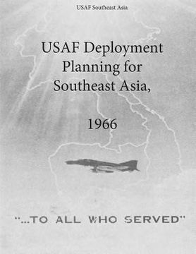 portada USAF Deployment Planning for Southeast Asia, 1966 (en Inglés)