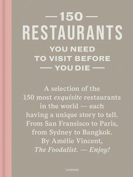 portada 150 Restaurants You Need to Visit Before You Die (en Inglés)