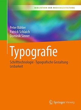 portada Typografie: Schrifttechnologie - Typografische Gestaltung - Lesbarkeit (Bibliothek der Mediengestaltung) (in German)