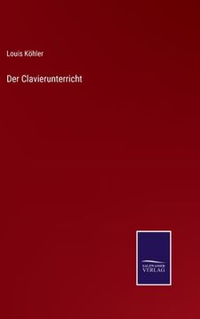 portada Der Clavierunterricht (en Alemán)