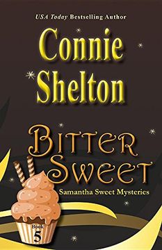 portada Bitter Sweet: Samantha Sweet Mysteries, Book 5 (Samantha Sweet Magical Cozy Mystery Series)
