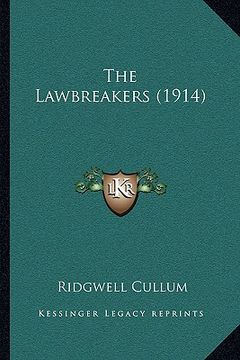portada the lawbreakers (1914)