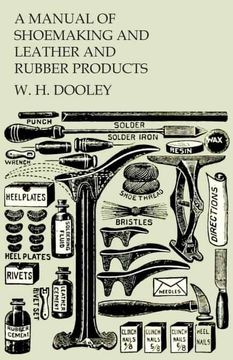 portada A Manual of Shoemaking and Leather and Rubber Products (in English)