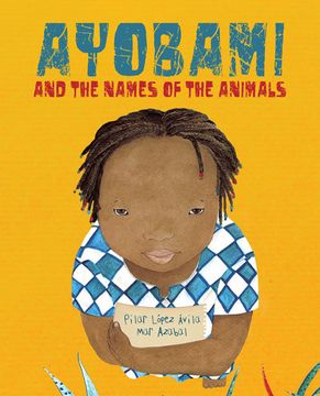 portada Ayobami and the Names of the Animals (en Inglés)