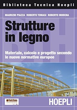 portada Strutture in Legno. (Biblioteca Tecnica Hoepli) (in Italian)