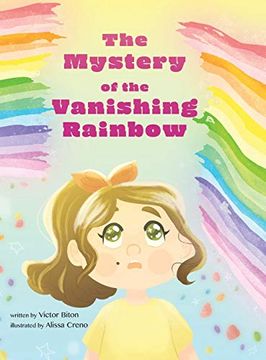 portada The Mystery of the Vanishing Rainbow (in English)