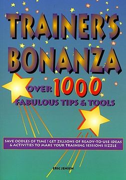 portada trainer's bonanza: over 1000 fabulous tips & tools (en Inglés)
