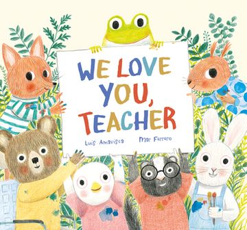 portada We Love You, Teacher (en Inglés)