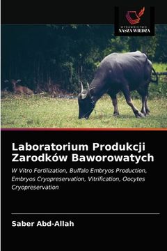 portada Laboratorium Produkcji Zarodków Baworowatych (en Polaco)