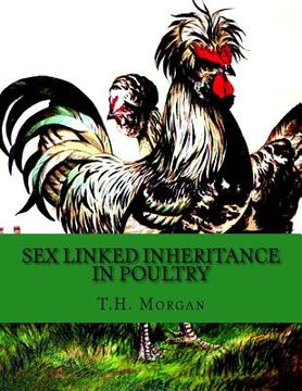 portada Sex Linked Inheritance in Poultry (en Inglés)