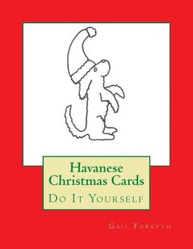portada Havanese Christmas Cards: Do It Yourself (en Inglés)