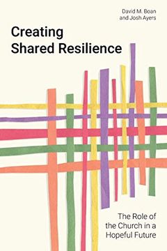 portada Creating Shared Resilience: The Role of the Church in a Hopeful Future (in English)