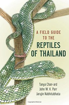 portada A Field Guide to the Reptiles of Thailand
