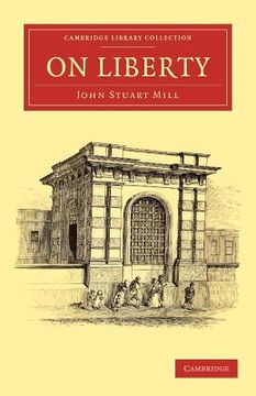 portada On Liberty Paperback (Cambridge Library Collection - Philosophy) (in English)