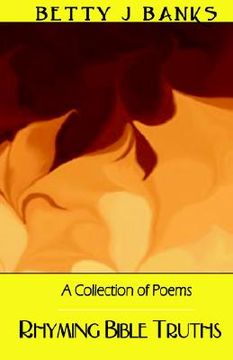 portada rhyming bible truths: a collection of poems