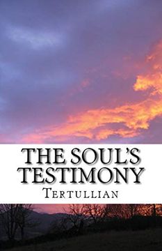 portada The Soul's Testimony (Lighthouse Church Fathers) (en Inglés)