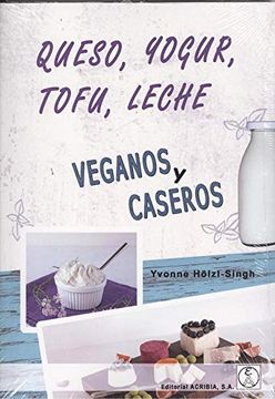portada Queso, Yogur, Tofu, Leche (in Spanish)